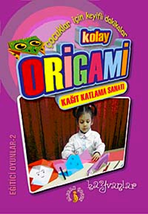 Kolay Origami & Kağıt Katlama Sanatı Hayvanlar