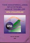 Tıbbi Araştırmalarda İstatistiksel Analiz Teknikleri & SPSS Uygulamaları