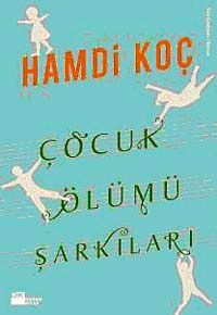 Çocuk Ölümü Şarkıları