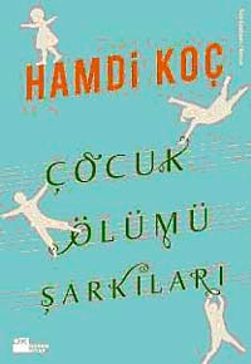 Çocuk Ölümü Şarkıları