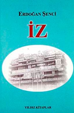İz (Cilt-1)
