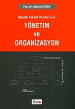 Meslek Yüksek Okulları İçin Yönetim Ve Organizasyon