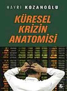 Küresel Krizin Anatomisi