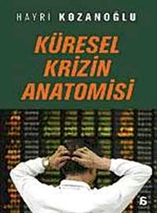Küresel Krizin Anatomisi