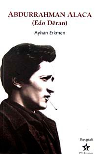 Abdurrahman Alaca (Edo Deran)