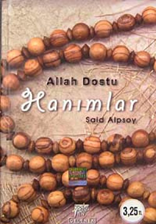 Allah Dostu Hanımlar