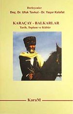 Karaçay-Balkarlar & Tarih Toplum ve Kültür