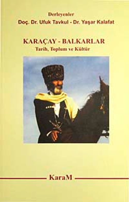 Karaçay-Balkarlar & Tarih Toplum ve Kültür