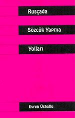 Rusçada Sözcük Yapma Yolları
