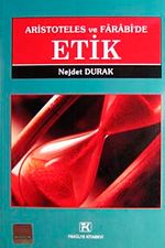 Aristoteles ve Farabi'de Etik