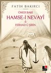 Hamse-i Nevayi 1 & Ferhad &uuml; Şirin