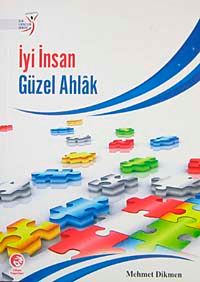 İyi İnsan Güzel Ahlak