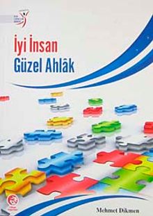 İyi İnsan Güzel Ahlak