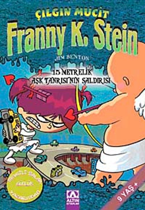 15 Metrelik Aşk Tanrısı'nın Saldırısı & Franny K. Stein Çılgın Mucit