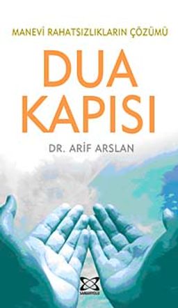 Dua Kapısı & Manevi Rahatsızlıkların Çözümü (Cep Boy)