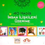 40 Hadis İnsan İlişkileri Üzerine