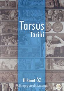 Tarsus Tarihi - Hikmet Öz