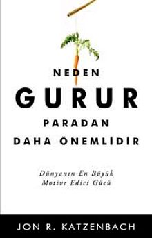 Neden Gurur Paradan Daha Önemlidir