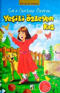 Yeşili Özleyen Kız