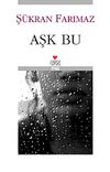 Aşk Bu