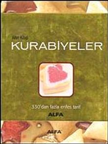 Altın Kitap Kurabiyeler & 330'dan Fazla Enfes Tarif