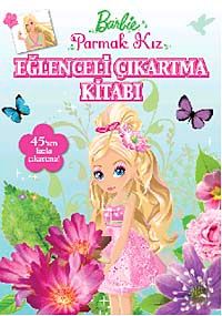 Barbie Parmak Kız Eğlenceli Çıkartma Kitabı