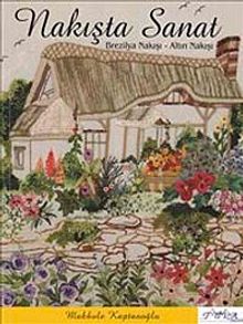 Nakışta Sanat & Brezilya Nakışı - Altın Nakışı