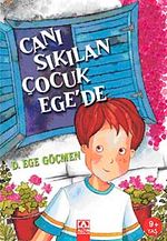 Canı Sıkılan Çocuk Ege'de