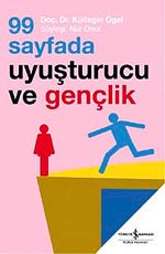 99 Sayfada Uyuşturucu ve Gençlik