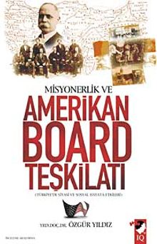 Misyonerlik ve Amerikan Board Teşkilatı