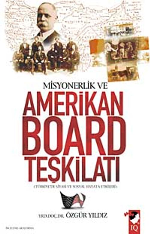 Misyonerlik ve Amerikan Board Teşkilatı