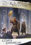 G&uuml;m&uuml;ş Damarları / Drizzt Efsanesi 5. Kitap