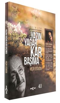 Yazın Yağar Kar Başıma