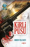 Kirli Pusu