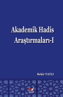Akademik Hadis Araştırmaları 1