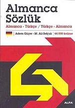 Almanca Sözlük & Almanca-Türkçe-Türkçe Almanca (Ciltli)
