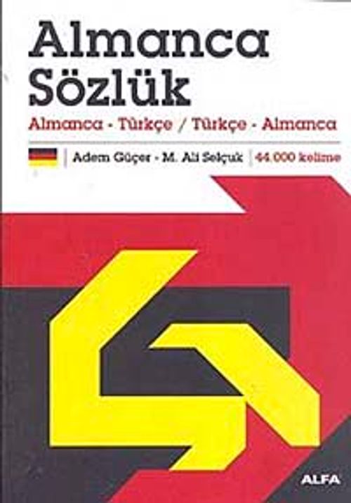 Almanca Sözlük & Almanca-Türkçe-Türkçe Almanca (Ciltli)