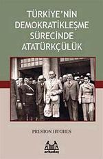 Türkiye'nin Demokratikleşme Sürecinde Atatürkçülük