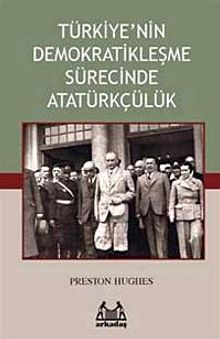 Türkiye'nin Demokratikleşme Sürecinde Atatürkçülük