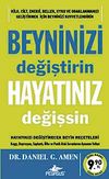 Beyninizi Değiştirin Hayatınız Değişsin (Cep Boy)