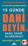 15 G&uuml;nde Dahi Beyin'e Nasıl Sahip Olursunuz? (Cep Boy)