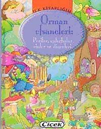 Orman Efsaneleri / İlk Kitaplığım