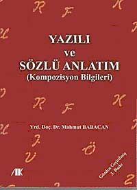 Yazılı ve Sözlü Anlatım & Kompozisyon Bilgileri