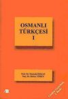 Osmanlı T&uuml;rk&ccedil;esi-1