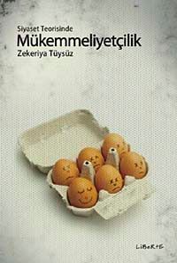 Siyaset Teorisinde Mükemmeliyetçilik