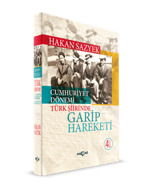 Garip Hareketi / Cumhuriyet Dönemi Türk Şiirinde