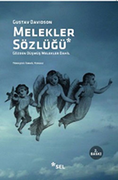 Melekler Sözlüğü & Gözden Düşmüş Melekler Dahil