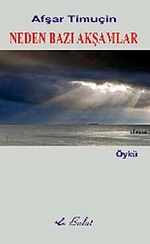 Neden Bazı Akşamlar