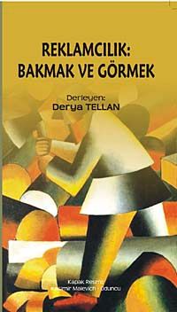 Reklamcılık & Bakmak ve Görmek