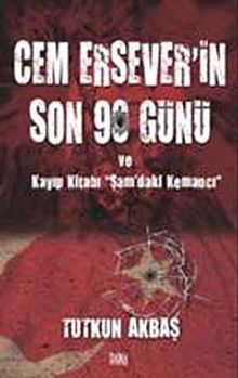 Cem Ersever'in Son 90 Günü ve Kayıp Kitabı Şam'daki Kemancı
